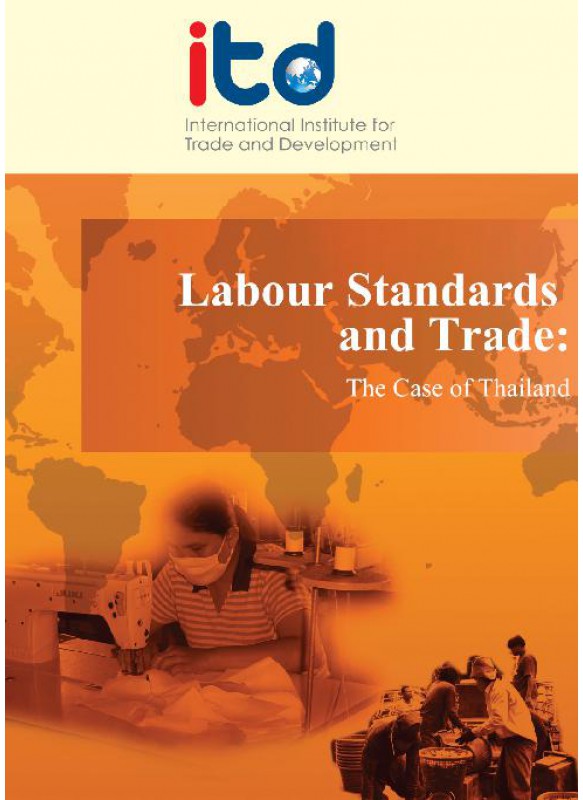 Labour Standards and Trade- The Case of Thailand