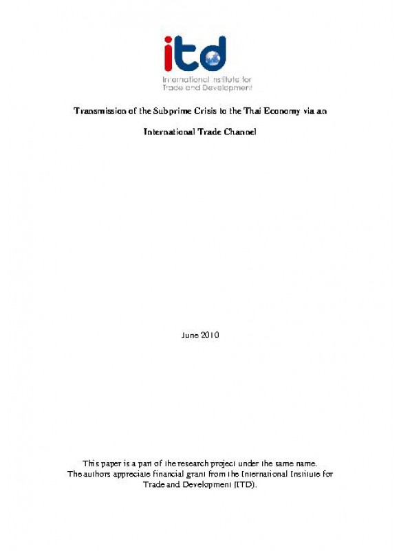 Transmission of the Subprime Crisis to the Thai Economy via an International Trade Channel (Eng)