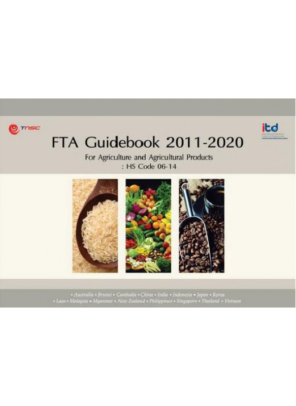 FTA Guidebook 2011-2020 For Agriculture and Agricultural Product