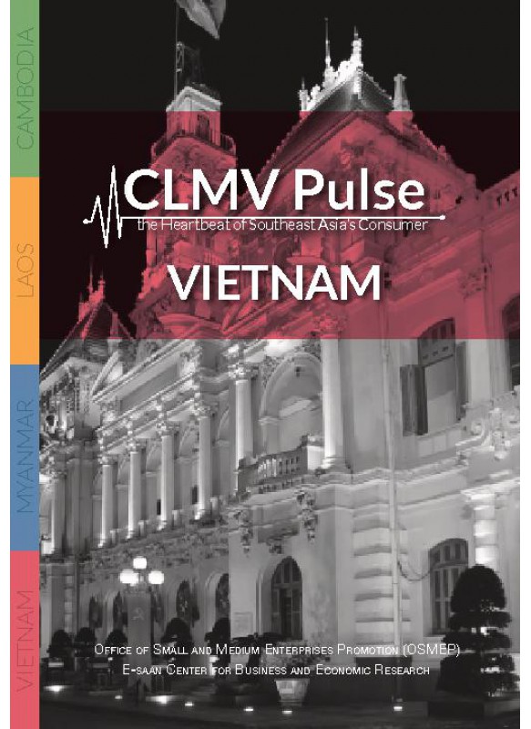 CLMV Pulse  the Heartbeat of Southeast Asia’s Consumer VIETNAM CLMV Pulse  the Heartbeat of Southeast Asia’s Consumer VIETNAM