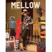 MELLOW ISSUE 15  MAY - JUNE 2016