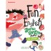 Fun English สนทนาอังกฤษเริ่มต้น เล่ม 3: โอ๊ะ! อะไรกันนี่