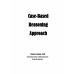 Case-Based Reasoning Approach Case-Based Reasoning Approach