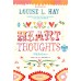 Heart Thoughts ให้หัวใจนำทาง Heart Thoughts ให้หัวใจนำทาง