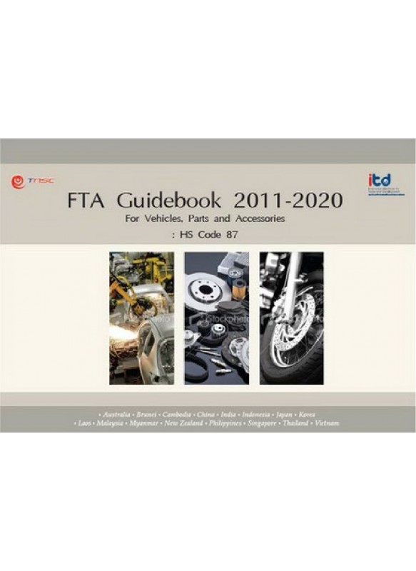 FTA Guidebook 2011-2020 Product : HS Code87