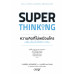 SUPER THINKING ความคิดที่ไม่เหมือนใคร เปลี่ยนโลกไปให้ดีกว่าเดิม