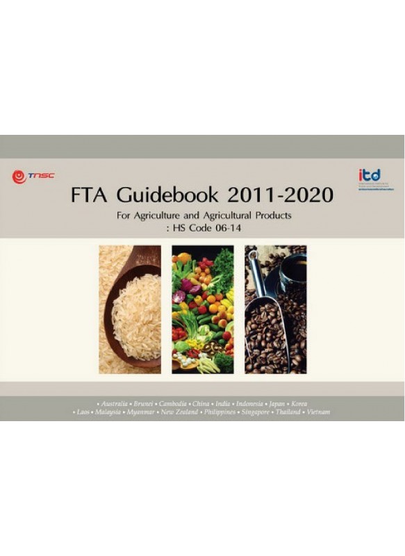 FTA Guidebook 2011-2020 Product : HS Code 06-14