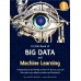 A Little Book of Big Data and Machine Learning