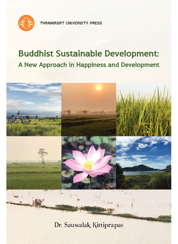 Buddhist sustainable Development: A New approach in Happiness and Development