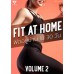 FIT AT HOME VOLUME 2 ฟิตอยู่บ้านใน 30 วัน