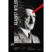 THE PLOTS AGAINST HITLER  แผนลอบสังหารฮิตเลอร์ THE PLOTS AGAINST HITLER  แผนลอบสังหารฮิตเลอร์