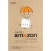 คนเก่งใน Amazon เขาทำงานกันแบบไหน คนเก่งใน Amazon เขาทำงานกันแบบไหน