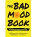 The Bad Mood Book หนังสือของคนอารมณ์เสีย