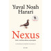 เน็กซัส ประวัติย่อการสื่อสาร จากยุคหินสู่เอไอ NEXUS a brief history of information networks from the stone age to AI