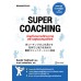 SUPER COACHING