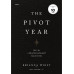 The Pivot Year 365 วัน เปลี่ยนตัวเองเป็นคนที่คุณอยากเป็น The Pivot Year 365 วัน เปลี่ยนตัวเองเป็นคนที่คุณอยากเป็น