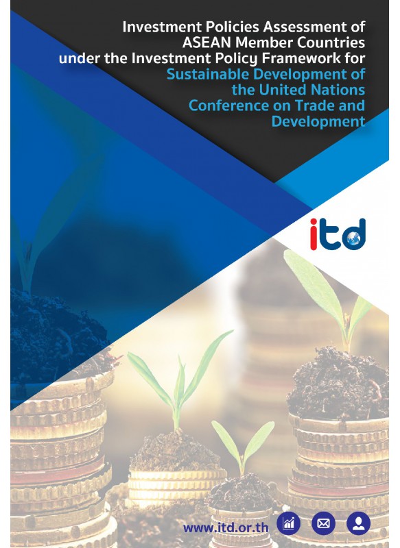 Investment Policies Assessment of ASEAN Member Countries under the Investment Policy Framework for Sustainable Development of the United Nations Conference on Trade and Development