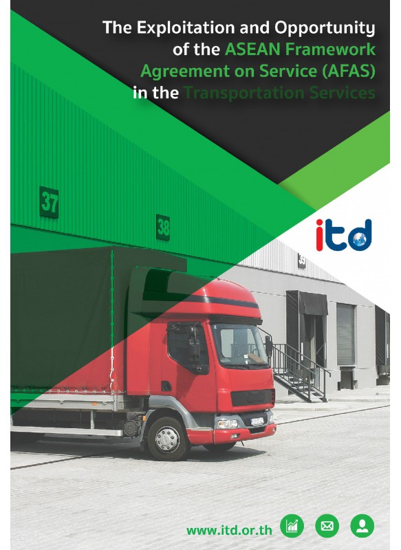 The Exploitation and Opportunity of the ASEAN Framework Agreement on Service (AFAS) in the Transportation Services