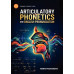 Articulatory Phonetics and English Pronunciation