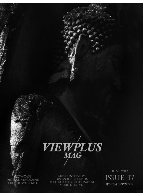 VIEWPLUSMAG Issue 47 June 2017