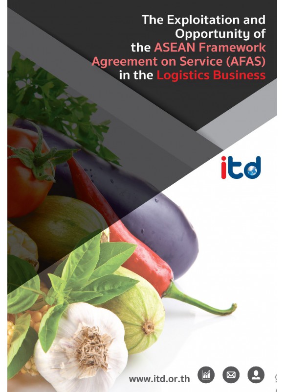 The Exploitation and Opportunity of the ASEAN Framework Agreement on service (AFAS) in the logistics Business