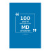100 บทบาทเพื่อก้าวสู่เส้นทางเป็น MD อย่างมืออาชีพ