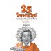 25 โครงงานวิทย์ตามรอยนักวิทยาศาสตร์ 25 โครงงานวิทย์ตามรอยนักวิทยาศาสตร์