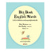 Big Book 1000 คำศัพท์ภาษาอังกฤษน่ารู้สำหรับเด็ก