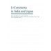 E-commerce in India and Japan E-commerce in India and Japan