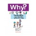 why? วิทย์ในชีวิตประจำวัน
