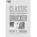 Classic Drucker สุดยอดปรมาจารย์ด้านบริหารจัดการ