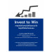 Invest to Win กลยุทธ์สร้างพอร์ตให้รอดและโต ในยุคที่ไม่มีอะไรแน่นอน