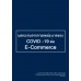 รายงานผลกระทบจากการแพร่ระบาดของ COVID-19 ต่อ E-COMMERCE