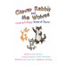 Clever Rabbit and the Wolves กระต่ายเจ้าปัญญากับหมาป่าโง่เขลา