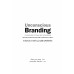ศาสตร์แห่งการสร้างแบรนด์ด้วยจิตไร้สำนึก Unconscious Branding: How Neuroscience Can Empower (and Inspire) Marketing)