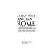 24 ชั่วโมงในโรมโบราณ : ชีวิตในหนึ่งวันของผู้คนที่นั่น  24 Hours in Ancient Rome: A Day in the Life of the People who Lived There