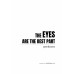 The Eyes Are The Best Part ถูกตาต้องตาย The Eyes Are The Best Part ถูกตาต้องตาย