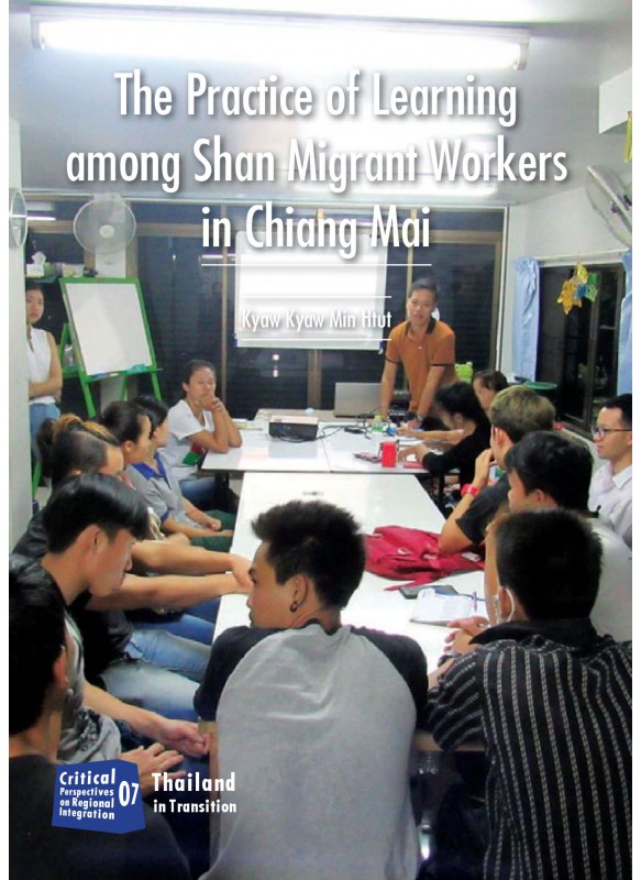 The Practice of Learning among Shan Migrant Workers in Chiang Mai