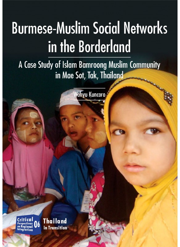 Burmese-Muslim Social Networks in the Borderland