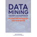 DATA MINING Concepts and Applications แนวคิดการทำเหมืองข้อมูลและการประยุกต์ใช้