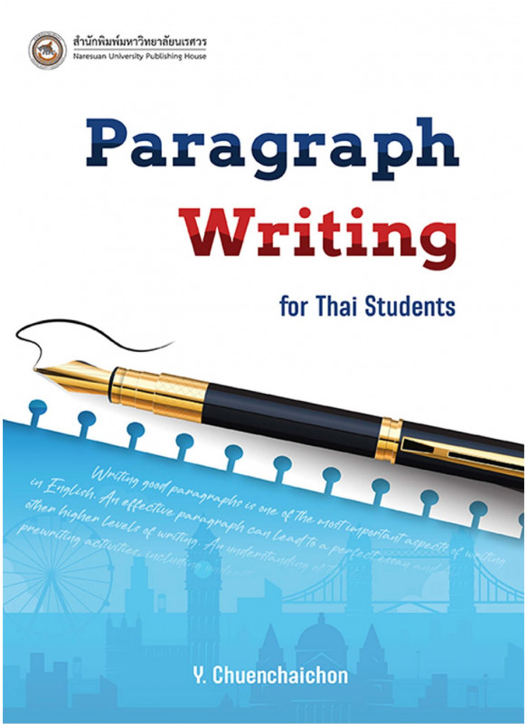 Paragraph Writing for Thai Students Paragraph Writing for Thai Students