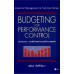 BUDGETING FOR PERFORMANCE CONTROL งบประมาณ BUDGETING FOR PERFORMANCE CONTROL งบประมาณ