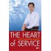 The Heart of Service : หัวใจการบริการสู่ความสำเร็จ The Heart of Service : หัวใจการบริการสู่ความสำเร็จ