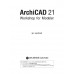 ArchiCAD 21 Wotkshop Modeler