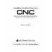 ทฤษฎีและการเขียนโปรแกรม CNC สำหรับการควบคุมเครื่องจักรกลด้วยคอมพิวเตอร์ ทฤษฎีและการเขียนโปรแกรม CNC สำหรับการควบคุมเครื่องจักรกลด้วยคอมพิวเตอร์