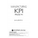 Manufacturing KPI เพื่อมุ่งสู่ TPM