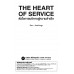 The Heart of Service : หัวใจการบริการสู่ความสำเร็จ The Heart of Service : หัวใจการบริการสู่ความสำเร็จ