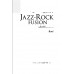 แจ๊ซวิถี (ขบวนการ 2) JAZZ - ROCK แจ๊ซวิถี (ขบวนการ 2) JAZZ - ROCK