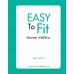 Easy To Fit ฟิตง่ายๆ ทำได้ที่บ้าน Easy To Fit ฟิตง่ายๆ ทำได้ที่บ้าน