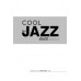 แจ๊ซวิถี (ขบวนการ 3) : Cool Jazz